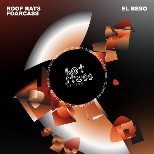 Roof Rats & FoarCass - El Beso [HSR088]